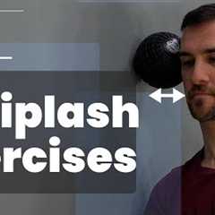 5 Whiplash Exercises For Neck Pain Relief