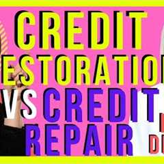 Credit Restoration Versus Credit Repair | LoanWithJen #creditrestoration