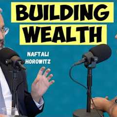 Wanna Build Wealth? Avoid These Money Mistakes (Feat. Naftali Horowitz) | KOSHER MONEY Episode 2