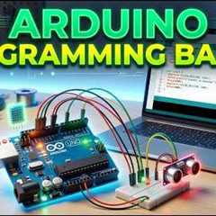 Lesson 5: Arduino Programming Basics | Learn to Code Arduino for Beginners