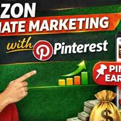 How to Make Money with Pinterest & Amazon Affiliate Marketing (Part-1 Tutorial)