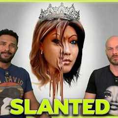 SLANTED Movie Review **SPOILER ALERT**