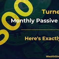 How I'd Invest $500 to Make Money While I Sleep (Beginner's Guide)