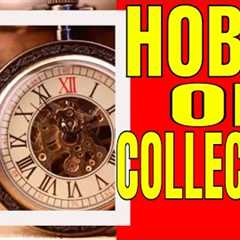 Collecting Hobbies | Collecting Hobbies - Stamp Collecting  Hobbies Of Collecting Different Things