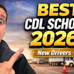 Best CDL Training Company for 2026 - What New Drivers Need to Know