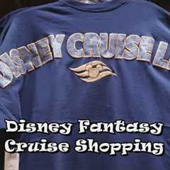 Disney Fantasy Cruise Shopping