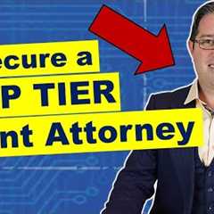 How to Engage A Patent Lawyer