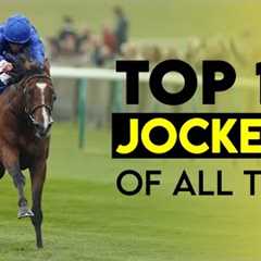 Top 10 Best Jockeys of All Time: Legends of Horse Racing