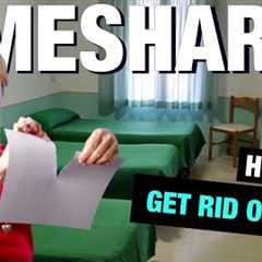 Top 10 Strategies to dump your timeshare. #1 is almost foolproof.