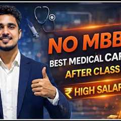 Top Medical Careers After 12th (Without MBBS) 🔥 High Salary Options 2026