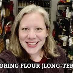 PREPPER PANTRY: Safe flour storage for long-term supply
