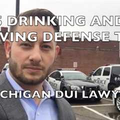 5 Drinking and Driving Defense Tips - Michigan DUI Lawyer