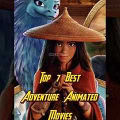 7 Best magical Adventure Animated Moviesbest animated movies of all time#animation #disneyplus