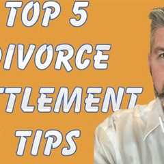 TOP 5 TIPS FOR NEGOTIATING YOUR DIVORCE | Houston Divorce Attorney