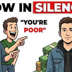 How to Build Wealth Without ANYONE Knowing. (14 Smart Moves)