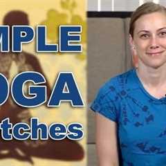 Simple Yoga Stretches!