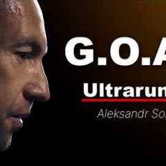The GOAT Of Ultra Running | Alexander Sorokin