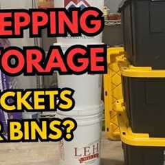 Prepping Storage Bins or Buckets?