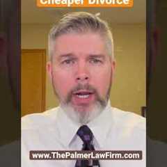 The Secret To A Cheaper Divorce | HOUSTON DIVORCE ATTORNEY