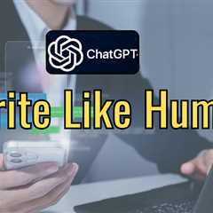 How Smart Writers Use ChatGPT Without Sounding Like a Robot