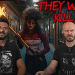 THEY WILL KILL YOU Movie Review **SPOILER ALERT**