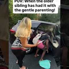 When the Older Sibling Snaps Out of Gentle Parenting Mode 😤 #shorts