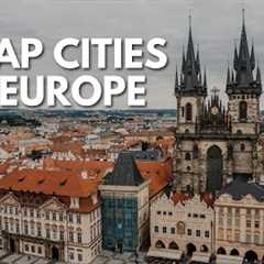 15 Cheapest Cities in Europe to Visit - Travel Guide [4K]