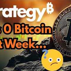 Strategy Buys 0 Bitcoin?! HUGE Buy Coming? - Still Buying $2500 of MSTE