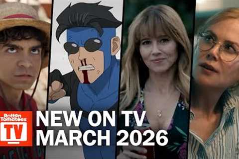 Top TV Shows Premiering in March 2026 | Rotten Tomatoes TV