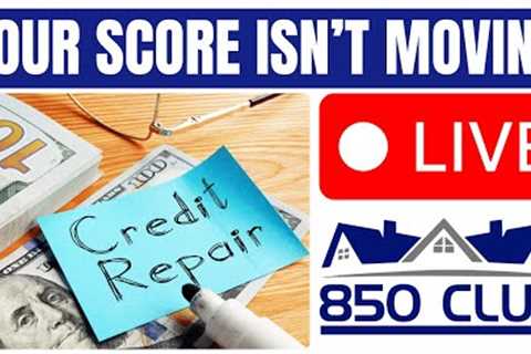 The REAL Reason Credit Repair Isn’t Working for You
