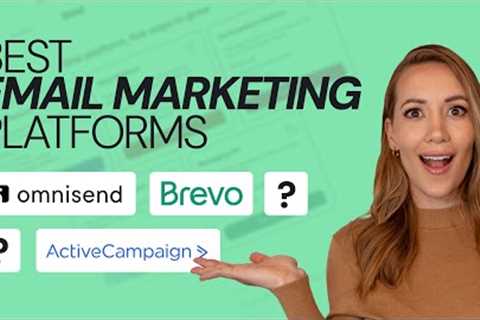 Best Email Marketing Platforms – Our Picks After Testing 30+ Tools