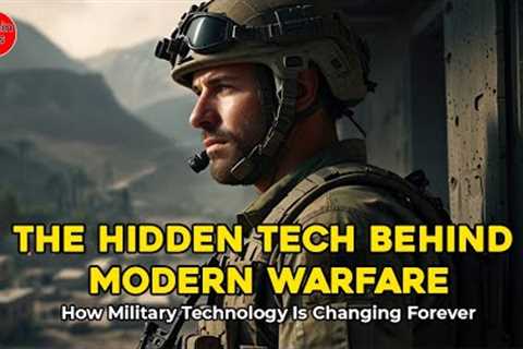 The Hidden Tech Behind Modern Warfare: How Military Technology Is Changing Forever