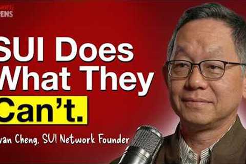 Sui Founder Explains Why Ethereum &amp; Solana Will Be Left Behind | E161