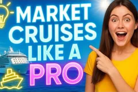How to Market Cruises | Travel Advisor Training REPLAY