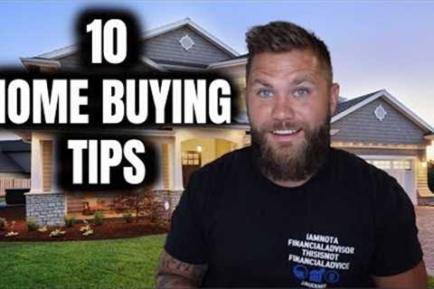 10 Home Buying Tips for 2021 | First Time Home Buyers Guide and Mistakes To Avoid