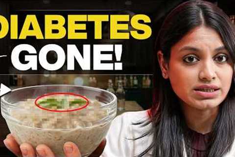 Eat This Superfood To Reverse Diabetes Permanently | Doctor Explains
