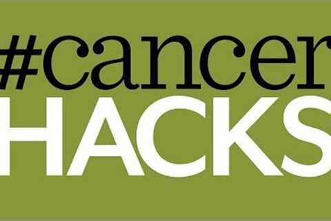Cancer Hacks: What's a Hack?