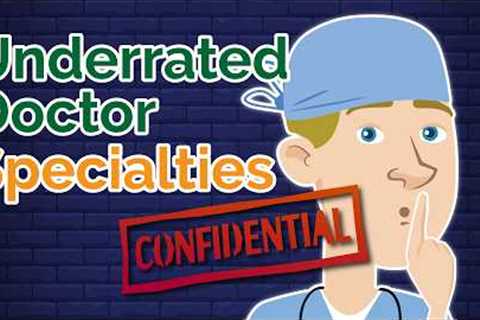 5 Underrated Doctor Careers You’re Overlooking 🔎