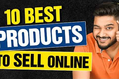 10 Best Products to Sell Online | Business Ideas 2025 | Social Seller Academy