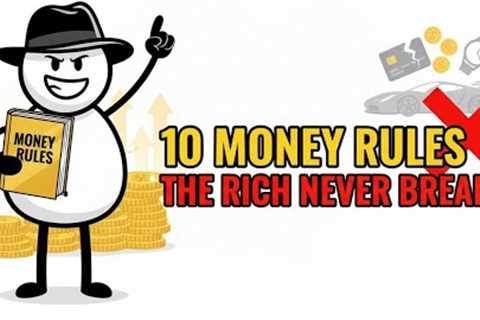 10 Money Rules Rich People Never Break | Master These Wealth Principles Before 2026 Ends