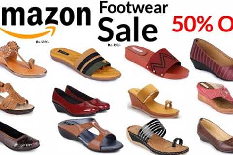 AMAZON FOOTWEAR SALE 50% OFF SHOPPING ONLINE LADIES SANDALS CHAPPAL DESIGN 2022 LOW PRICE