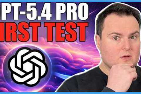 GPT-5.4 Pro Is INSANE – Hands-On With THE Smartest Model Yet!