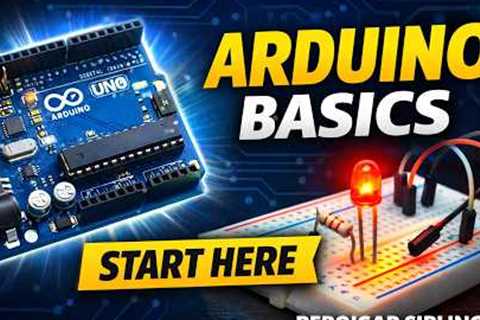 Arduino Uno Complete Guide for Beginners | Arduino Tutorial | Pins, Programming &amp; Working..