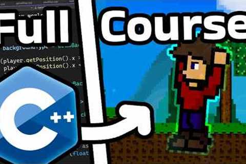 I made a C++ Gamedev Course for Beginners!