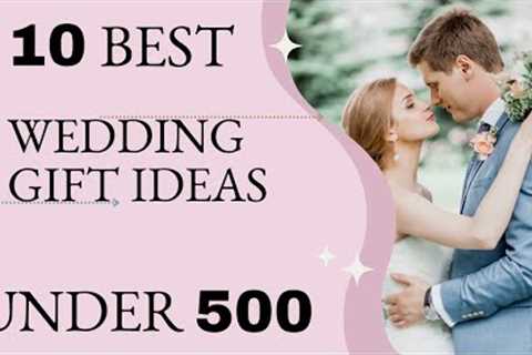 10 Gift For Friends Wedding  | Best Wedding Gift Ideas | Marriage Gift Ideas
