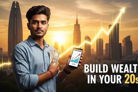 How to Build Wealth in Your 20s in India
