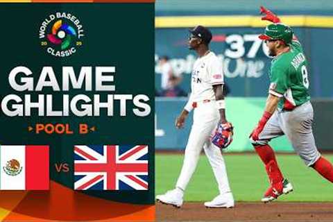 Mexico vs. Great Britain 2026 World Baseball Classic | Game Highlights