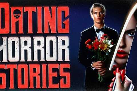 True Scary Stories About Dating: Tinder Date I’ll Never Forget