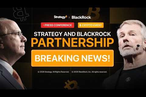 LIVE: BlackRock confirms partnership with Strategy! Larry Fink &amp; Michael Saylor Speech about..
