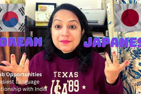 Korean or Japanese? Which Language has more job opportunities | careertalkwithruchika